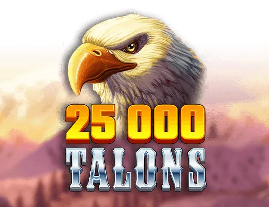 25000 Talons slot